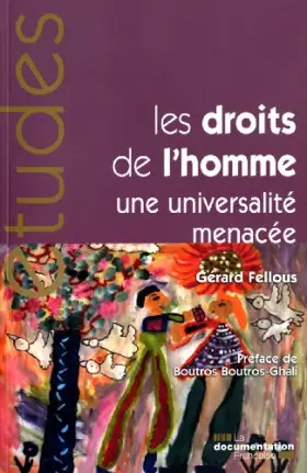 Couverture du produit · Les droits de l'homme, une universalité menacée (n.5306/07/08)