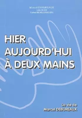 Couverture du produit · Hier aujourd'hui à deux mains