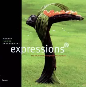 Couverture du produit · Expressions: Modern flower arrangement