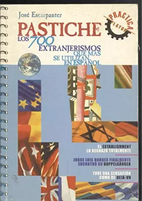 Couverture du produit · Pastiche: los 700 extranjerismos que mas se utilizan en español