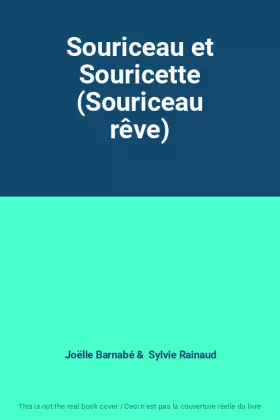 Couverture du produit · Souriceau et Souricette (Souriceau rêve)