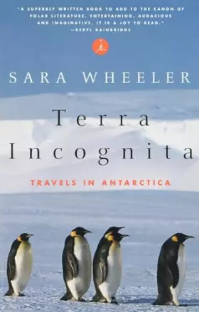 Couverture du produit · Terra Incognita: Travels in Antarctica