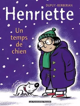 Couverture du produit · Henriette, tome 2 : Un temps de chien