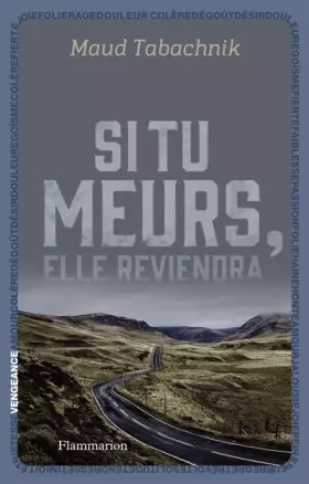 Couverture du produit · Si tu meurs, elle reviendra
