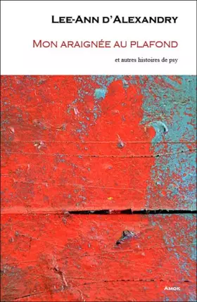 Couverture du produit · Mon araignée au plafond : Et autres histoires de psy