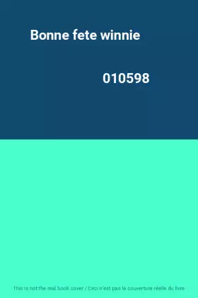 Couverture du produit · Bonne fete winnie                                                                             010598