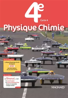 Couverture du produit · Physique-Chimie 4e (2017) - Bimanuel: Bimanuel Magnard : le manuel papier + la licence numérique Elève incluse.