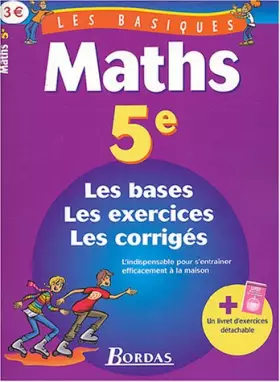 Couverture du produit · LES BASIQUES - MATHS 5E (Ancienne Edition)