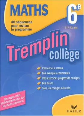 Couverture du produit · Tremplin Collège : Mathématiques, 6e - 11-12 ans