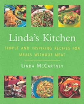 Couverture du produit · Linda's Kitchen : Simple and Inspiring Recipes for Meals Without Meat