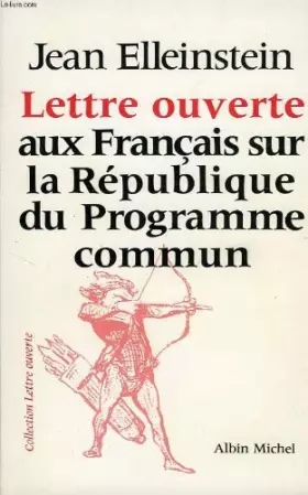 Couverture du produit · Lettre ouverte aux Français sur la République du Programme commun