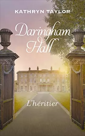 Couverture du produit · Daringham Hall T1 L'héritier