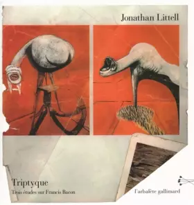 Couverture du produit · Triptyque: Trois études sur Francis Bacon