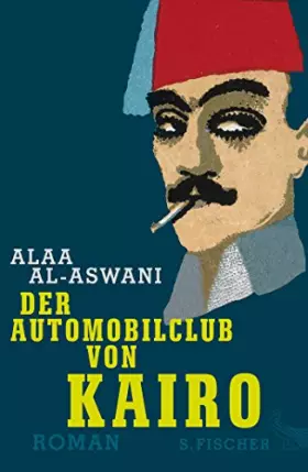 Couverture du produit · Der Automobilclub von Kairo: Roman