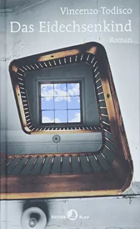 Couverture du produit · Das Eidechsenkind: Roman (EDITION BLAU)