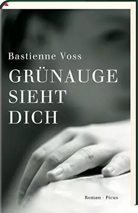 Couverture du produit · Grünauge sieht dich: Roman