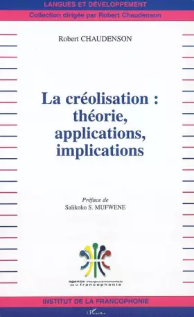 Couverture du produit · La créolisation : théorie, applications, implications