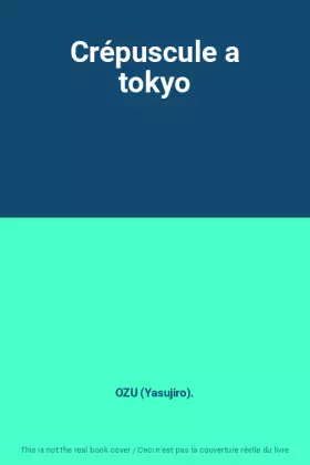 Couverture du produit · Crépuscule a tokyo