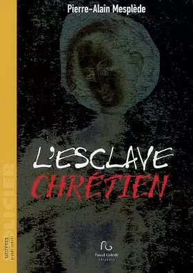 Couverture du produit · L'esclave chrétien