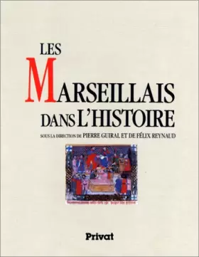Couverture du produit · Les Marseillais dans l'histoire