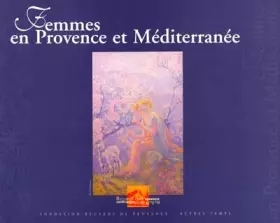 Couverture du produit · Femmes en Provence et Méditerranée