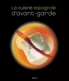 Couverture du produit · La cuisine espagnole d'avant-garde