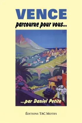 Couverture du produit · Vence Parcourue Pour Vous...