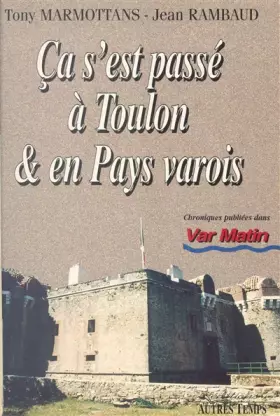 Couverture du produit · Ça s'est passé à Toulon et en Pays varois