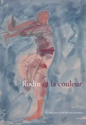 Couverture du produit · Rodin et la couleur