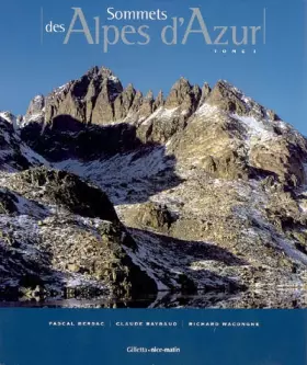 Couverture du produit · Sommets des Alpes d'Azur : Tome 1