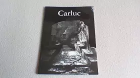 Couverture du produit · CARLUC - UN PRIEURE ROMAN UN PAYS DE RANDONNEES