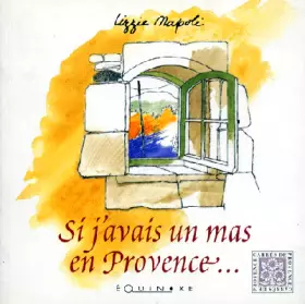 Couverture du produit · Si j'avais un mas en Provence