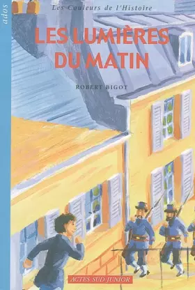 Couverture du produit · Les Lumières du matin