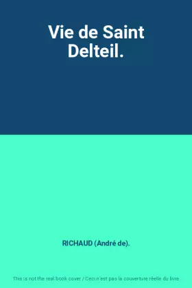 Couverture du produit · Vie de Saint Delteil.