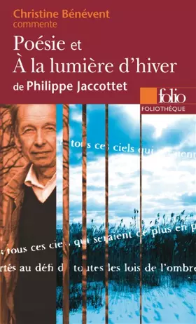 Couverture du produit · Poésie et À la lumière d'hiver de Philippe Jaccottet (Essai et dossier)