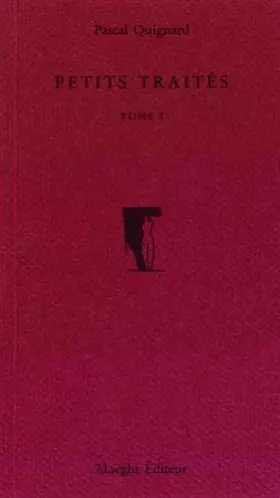 Couverture du produit · Petits traités, volume 1