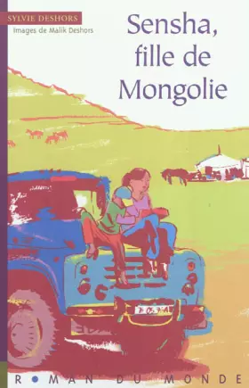 Couverture du produit · Sensha, fille de Mongolie