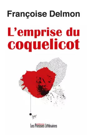 Couverture du produit · L'emprise du coquelicot