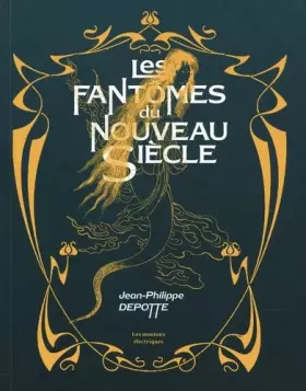 Couverture du produit · Les fantomes du nouveau siecle