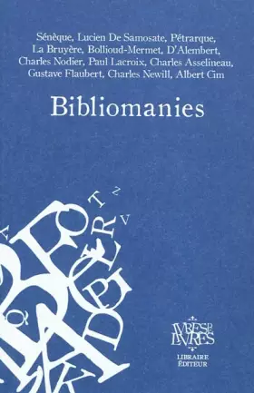 Couverture du produit · Bibliomanies