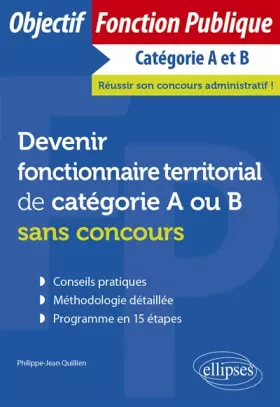 Couverture du produit · Devenir fonctionnaire territorial de catégorie A ou B sans concours