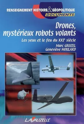 Couverture du produit · Drones, mystérieux robots volants