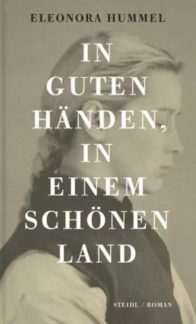 Couverture du produit · In guten Händen, in einem schönen Land: Roman