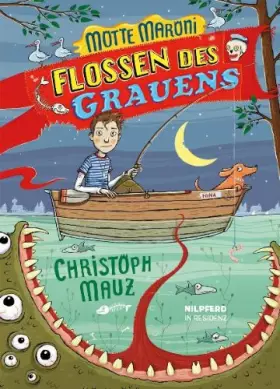 Couverture du produit · Motte Maroni. Flossen des Grauens