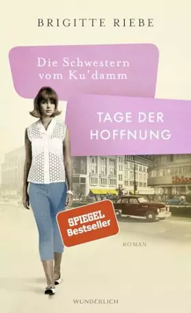 Couverture du produit · Die Schwestern vom Ku'damm: Tage der Hoffnung