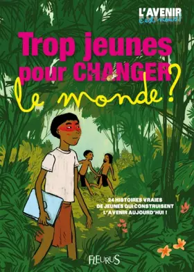 Couverture du produit · Trop jeunes pour changer le monde ?