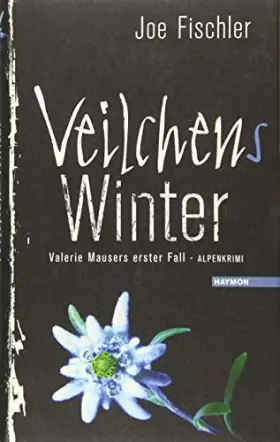 Couverture du produit · Veilchens Winter: Valerie Mausers erster Fall. Alpenkrimi. Sonderedition mit beigelegter CD