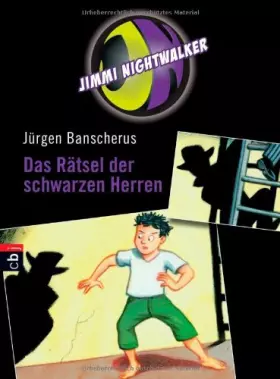 Couverture du produit · Jimmi Nightwalker - Das Rätsel der schwarzen Herren: Band 1