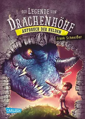 Couverture du produit · Die Legende von Drachenhöhe 2: Aufbruch der Helden (2)