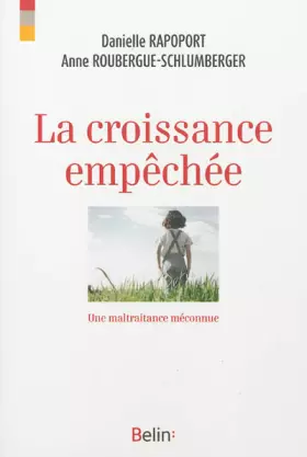 Couverture du produit · La croissance empéchée (NED revue et augmentée)